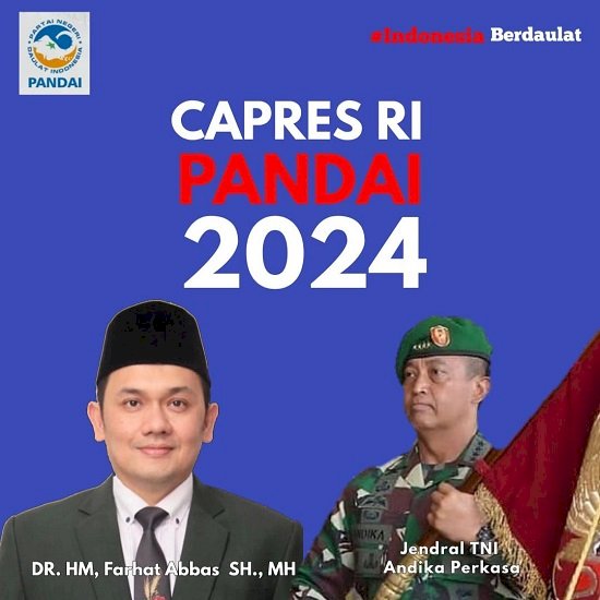 Jendral TNI Andika Perkasa Dan Farhat Abbas : Cocok Diduetkan Capres 2024 Mendatang